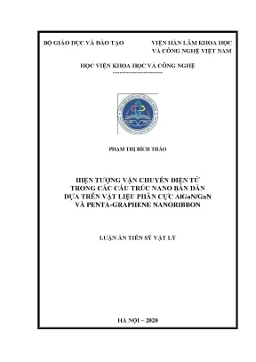 Luận án tiến sĩ hiện tượng vận chuyển điện tử trong các cấu trúc nano bán dẫn dựa trên vật liệu phân cực algan gan và pentagraphene nanoribbon