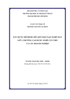Luận văn thạc sĩ xây dựng mô hình liên kết đào tạo nghề may giữa trường cao đẳng nghề cần thơ và các doanh nghiệp