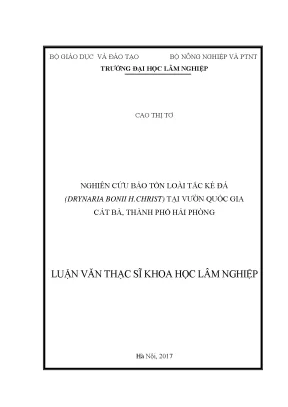 Luận văn thạc sĩ hay nghiên cứu bảo tồn loài tắc kè đá drynaria bonii h christ tại vườn quốc gia cát bà thành phố hải phòng