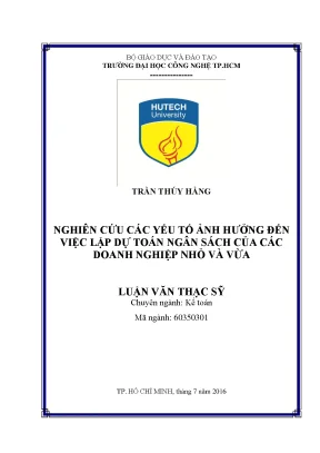 Luận văn thạc sĩ hay nghiên cứu các yếu tố ảnh hưởng đến việc lập dự toán ngân sách của các doanh nghiệp nhỏ và vừa