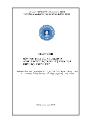 Giáo trình luật bảo vệ và kiểm dịch thực vật nghề trồng trọt và bảo vệ thực vật trung cấp