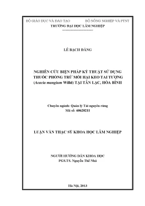 Luận văn thạc sĩ hay nghiên cứu biện pháp kỹ thuật sử dụng thuốc phòng trừ mối hại keo tai tượng acacia mangium willd tại tân lạc hòa bình
