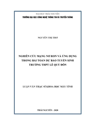 Luận văn thạc sĩ hay nghiên cứu mạng nơ ron và ứng dụng trong bài toán dự báo tuyển sinh trường thpt lê quý đôn