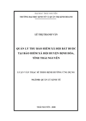 Luận văn thạc sĩ hay quản lý thu bảo hiểm xã hội bắt buộc tại bảo hiểm xã hội huyện định hóa tỉnh thái nguyên