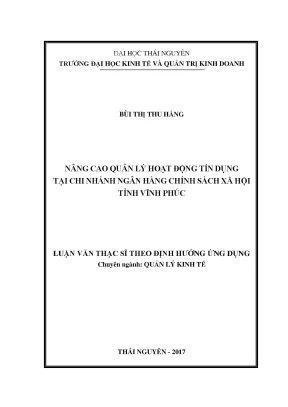 Luận văn thạc sĩ hay nâng cao quản lý hoạt động tín dụng tại chi nhánh ngân hàng chính sách xã hội tỉnh vĩnh phúc