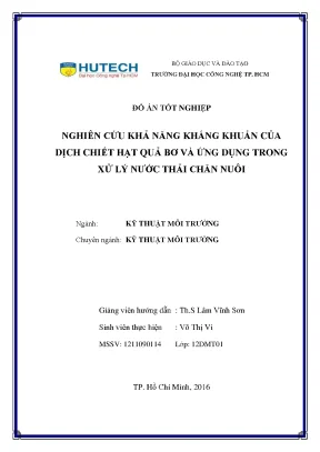 Luận văn thạc sĩ kỹ thuật môi trường nghiên cứu khả năng kháng khuẩn của dịch chiết hạt quả bơ và ứng dụng trong xử lý nước thải chăn nuôi