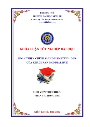 Khóa luận hoàn thiện chính sách marketing mix của khách sạn mondial huế