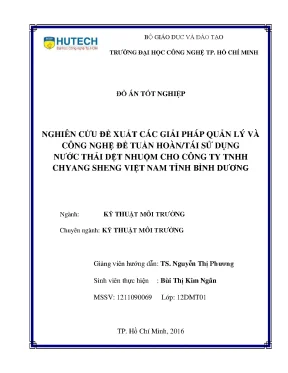 Luận văn thạc sĩ kỹ thuật môi trường nghiên cứu đề xuất các giải pháp quản lý và công nghệ để tuần hoàn tái sử dụng nước thải dệt nhuộm cho công ty tnhh chyang sheng việt nam tỉnh bình dương