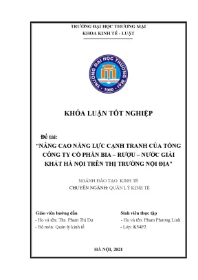 Khóa luận nâng cao năng lực cạnh tranh của tổng công ty cổ phần bia rượu nước giải khát hà nội trên thị trường nội địa