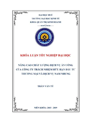 Khóa luận nâng cao chất lượng dịch vụ ăn uống của công ty trách nhiệm hữu hạn đầu tư thương mại và dịch vụ nam nhung