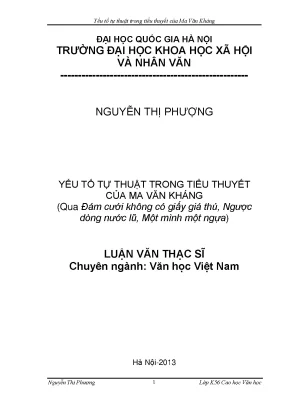 Luận văn thạc sĩ văn học việt nam yếu tố tự thuật trong tiểu thuyết của ma văn kháng qua đám cưới không có giấy giá thú ngược dòng nước lũ một mình một ngựa