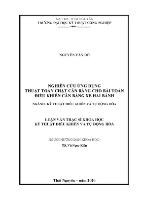 Luận văn thạc sĩ hay nghiên cứu ứng dụng thuật toán chặt cân bằng cho bài toán điều khiển cân bằng xe hai bánh