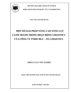Một số giải pháp nâng cao năng lực cạnh tranh trong hoạt động logistics của công ty tnhh mlc itl logistics