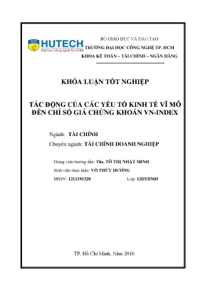Luận văn thạc sĩ hay tác động của các yếu tố kinh tế vĩ mô đến chỉ số giá chứng khoán vn index