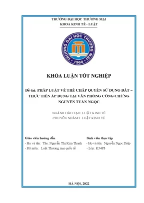 Khóa luận pháp luật về thế chấp quyền sử dụng đất thực tiễn thực hiện tại văn phòng công chứng nguyễn tuấn ngọc