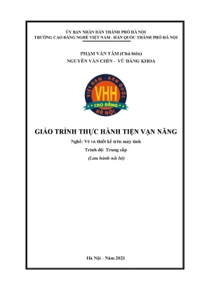 Giáo trình thực hành tiện vạn năng nghề vẽ và thiết kế trên máy tính trung cấp