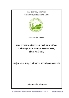 Luận văn thạc sĩ hay phát triển sản xuất chè bền vững trên địa bàn huyện thanh sơn tỉnh phú thọ