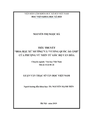 Luận văn thạc sĩ văn học việt nam tiểu thuyết hoa hậu xứ mường và vương quốc ảo ảnh của phượng vũ nhìn từ góc độ văn hóa