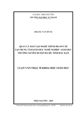 Luận văn thạc sĩ hay quản lý đào tạo nghề trình độ sơ cấp tại trung tâm giáo dục nghề nghiệp giáo dục thường xuyên huyện ba bể tỉnh bắc kạn