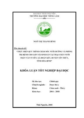 Luận văn thạc sĩ hay thực hiện quy trình chăm sóc nuôi dưỡng và phòng trị bệnh cho lợn nái sinh sản tại trại chăn nuôi trần văn tuyên xã đoàn kết huyện yên thủy tỉnh hòa bình