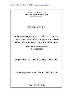 Luận văn thạc sĩ hay phát triển đội ngũ giáo viên các trường trung học phổ thông huyện kiến xương tỉnh thái bình theo chuẩn nghề nghiệp