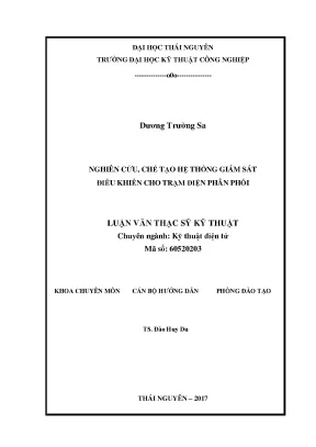 Luận văn thạc sĩ hay nghiên cứu chế tạo hệ thống giám sát điều khiển cho trạm điện phân phối