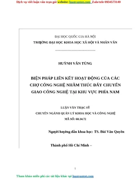 Biện pháp liên kết hoạt động của các chợ công nghệ nhằm thúc đẩy chuyển giao công nghệ tại khu vực phía nam luận văn thạc sỹ quản lý khoa học và công nghệ