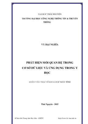 Luận văn thạc sĩ hay phát hiện mối quan hệ trong cơ sở dữ liệu và ứng dụng trong y học