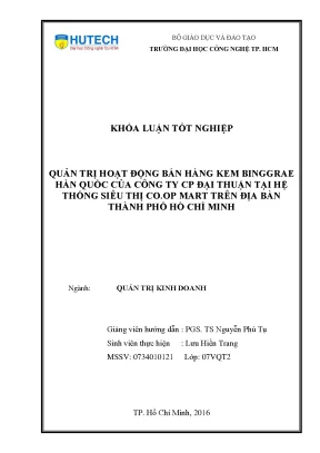 Luận văn thạc sĩ hay quản trị hoạt động bán hàng kem binggrae hàn quốc của công ty cp đại thuận tại hệ thống siêu thị co op mart trên địa bàn thành phố hồ chí minh