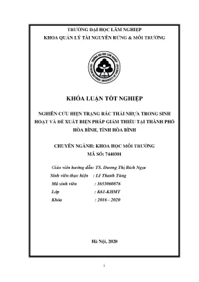 Khóa luận nghiên cứu hiện trạng sử dụng chất thải nhựa trong sinh hoạt và đề xuất biện pháp giảm thiểu tại thành phố hòa bình tỉnh hòa bình