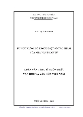 Luận văn thạc sĩ hay từ ngữ xưng hô trong một số tác phẩm của nhà văn phan tứ