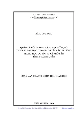 Luận văn thạc sĩ hay quản lý bồi dưỡng năng lực sử dụng thiết bị dạy học cho giáo viên các trường trung học cơ sở thị xã phổ yên tỉnh thái nguyên