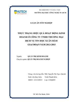 Luận văn thạc sĩ hay thực trạng hiệu quả hoạt động kinh doanh ở công ty tnhh thương mại dịch vụ tin học xuân hàm giai đoạn năm 2013 2015