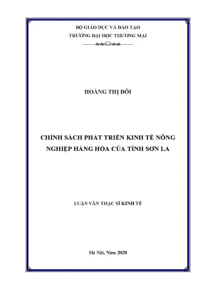 Luận văn thạc sĩ chính sách phát triển kinh tế nông nghiệp hàng hóa của tỉnh sơn la