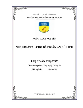 Luận văn thạc sĩ công nghệ thông tin nén fractal cho bài toán ẩn dữ liệu