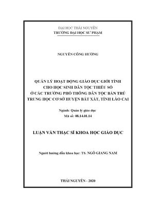 Luận văn thạc sĩ hay quản lý hoạt động giáo dục giới tính cho học sinh dân tộc thiểu số ở các trường phổ thông dân tộc bán trú trung học cơ sở huyện bát xát tỉnh lào cai