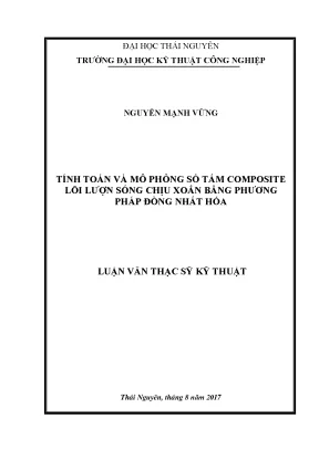 Luận văn thạc sĩ hay tính toán và mô phỏng số tấm composite lõi lượn sóng chịu xoắn bằng phương pháp đồng nhất hóa