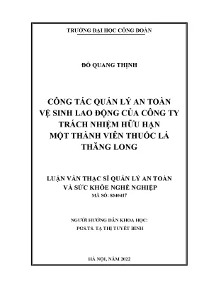 Công tác quản lý an toàn vệ sinh lao động tại công ty trách nhiệm hữu hạn một thành viên thuốc lá thăng long