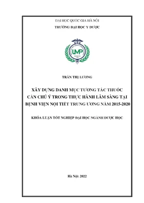 Khóa luận tốt nghiệp xây dựng danh mục tương tác thuốc cần chú ý trong thực hành lâm sàng tại bệnh viện nội tiết trung