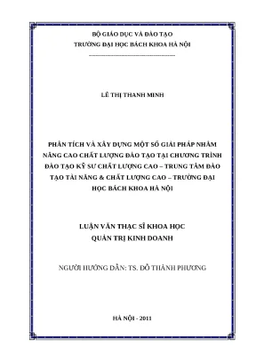 Luận văn thạc sỹ phân tích và xây dựng một số giải pháp nhằm nâng cao chất lượng đào tạo tại chương trình đào tạo kỹ sư chất lượng cao trung tâm đào tạo tài năng chất lượng cao trường đại học bách khoa hà nội