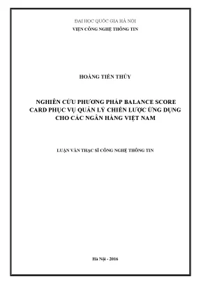 Luận văn thạc sĩ công nghệ thông tin nghiên cứu phương pháp balance score card phục vụ quản lý chiến lược ứng dụng cho các ngân hàng việt nam