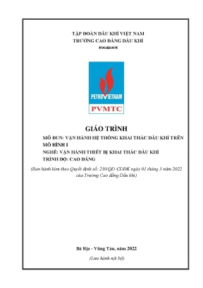 Giáo trình vận hành hệ thống khai thác dầu khí trên mô hình 1 nghề vận hành thiết bị khai thác dầu khí cao đẳng trường cao đẳng dầu khí