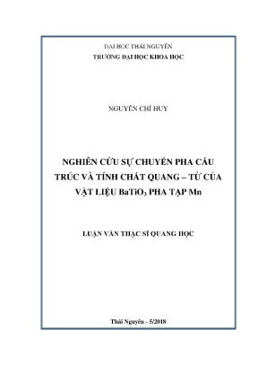 Luận văn thạc sĩ hay nghiên cứu sự chuyển pha cấu trúc và tính chất quang từ của vật liệu batio3 pha tạp mn