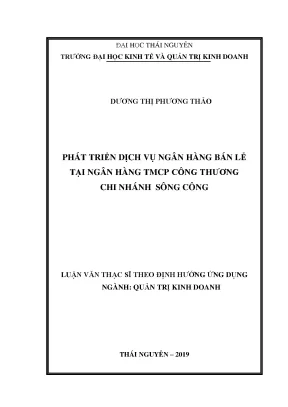 Luận văn thạc sĩ hay phát triển dịch vụ nhbl tại ngân hàng tmcp công thương chi nhánh sông công