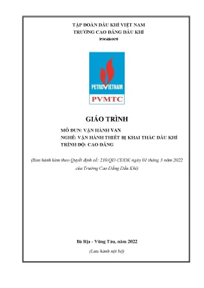 Giáo trình vận hành van nghề vận hành thiết bị khai thác dầu khí cao đẳng trường cao đẳng dầu khí