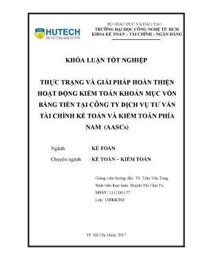 Luận văn thạc sĩ hay thực trạng và giải pháp hoàn thiện hoạt động kiểm toán khoản mục vốn bằng tiền tại công ty dịch vụ tư vấn tài chính kế toán và kiểm toán phía nam aascs