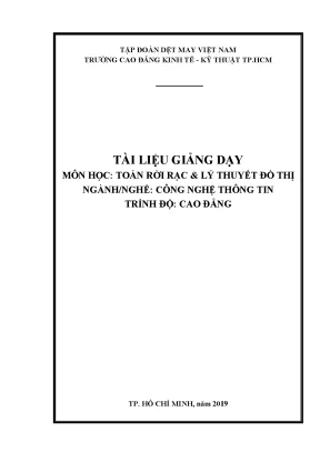 Tài liệu giảng dạy toán rời rạc lý thuyết đồ thị ngànhnghề công nghệ thông tin trình độ cao đẳng