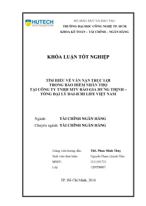 Luận văn thạc sĩ hay tìm hiểu về vấn nạn trục lợi trong bảo hiểm nhân thọ tại công ty tnhh mtv bảo gia hưng thịnh tổng đại lý dai ichi life việt nam