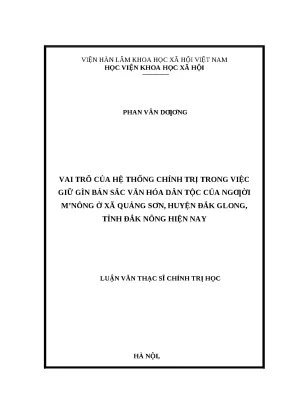 Luận văn thạc sỹ vai trõ của hệ thống chính trị trong việc giữ gìn bản sắc văn hóa dân tộc của ngƣời mnông ở xã quảng sơn huyện đắk glong tỉnh đắk nông hiện nay