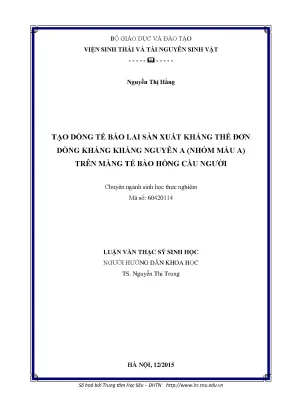 Luận văn thạc sĩ hay tạo dòng tế bào lai sản xuất kháng thể đơn dòng kháng kháng nguyên a nhóm máu a trên màng tế bào hồng cầu người
